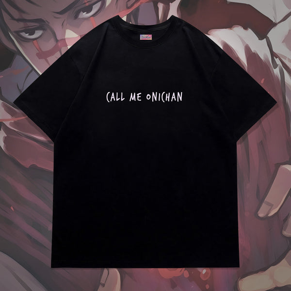 Choso Call Me Onichan - Jujutsu Kaisen Oversized Tee