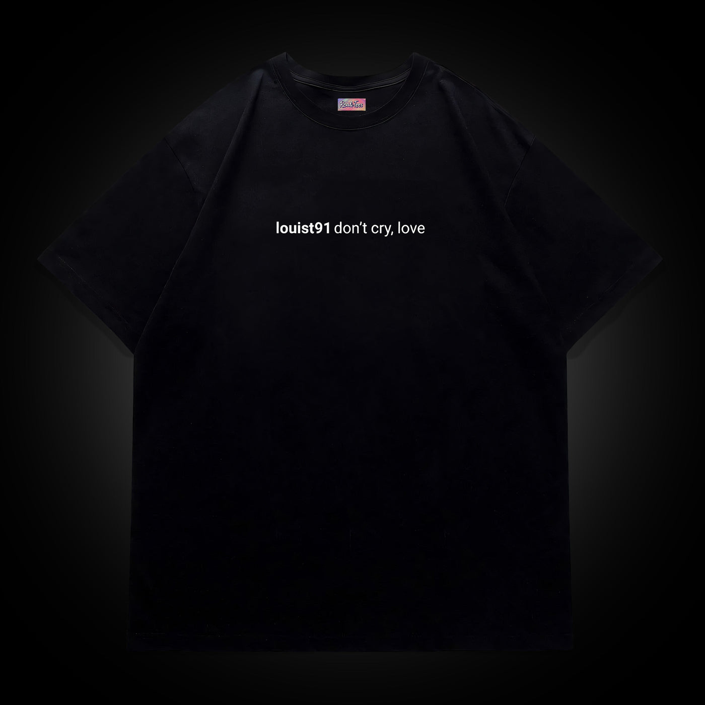 louisT91 – Don’t Cry, Love Oversized Tee