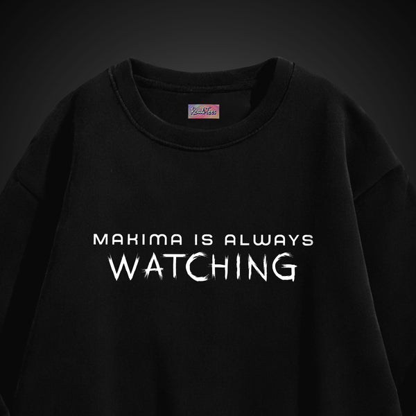Makima Is Always Watching - Chainsaw Man Oversized Sweatshirt